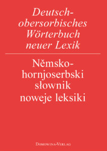 Cover von Deutsch-obersorbisches Wörterbuch neuer Lexik